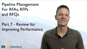 Part 7 of Pipeline Management for RFAs, RFPs and RFQs