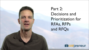 Part 2 of Decisions and Prioritization for RFA RFP RFQ