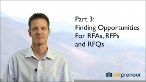Part 3 of Finding Opportunities for RFAs, RFPs and RFQs