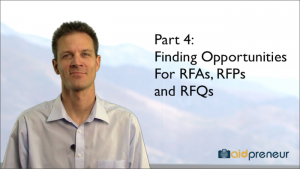 Part 4 of Finding Opportunities for RFAs, RFPs and RFQs