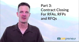 Part 3 of Closing for RFAs, RFPs and RFQs