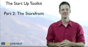 Start Up Toolkit Part 2 - The Storefront by Aidpreneur